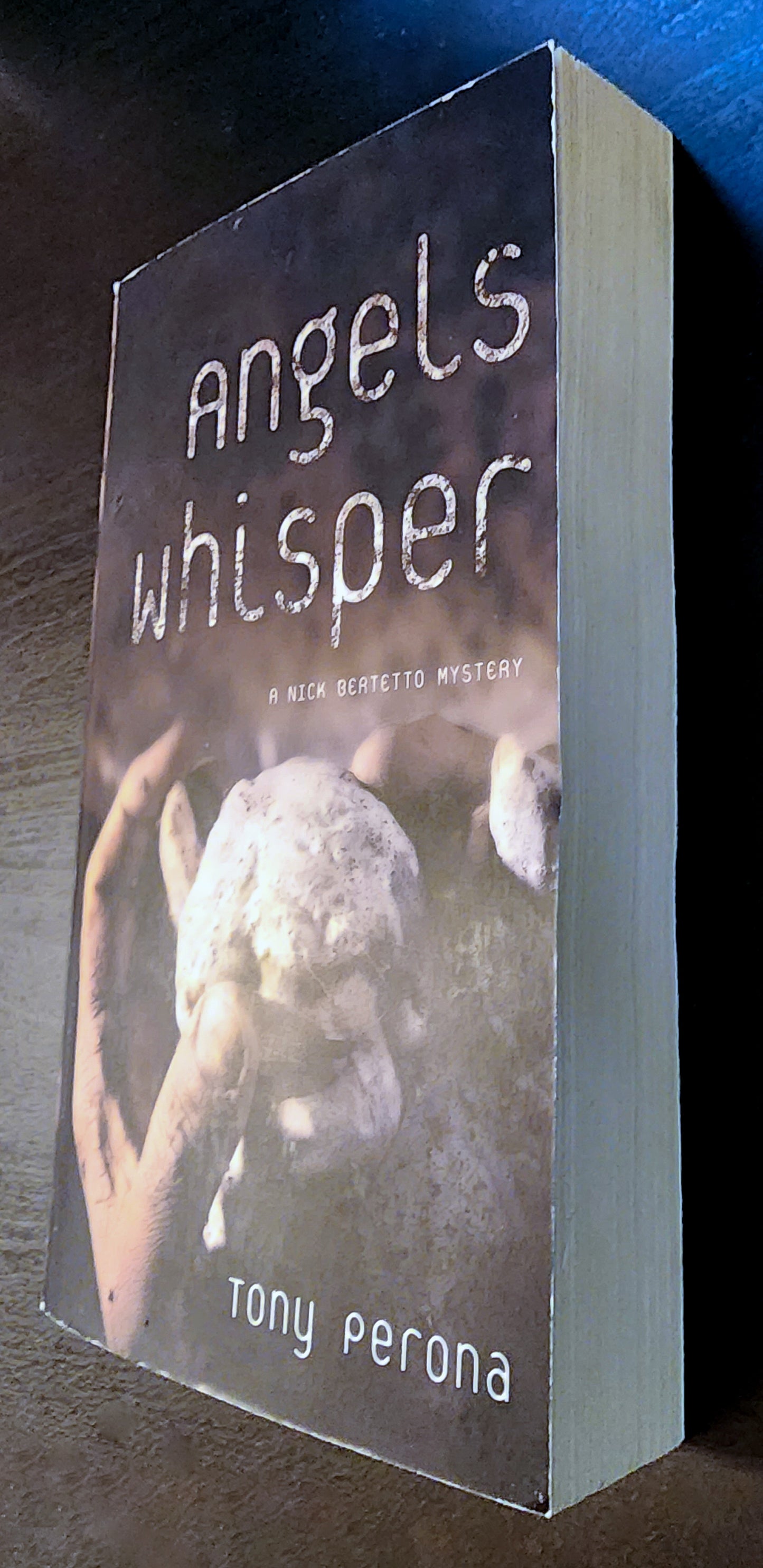 Angels Whisper by Tony Perona, Paperback Book (2006)