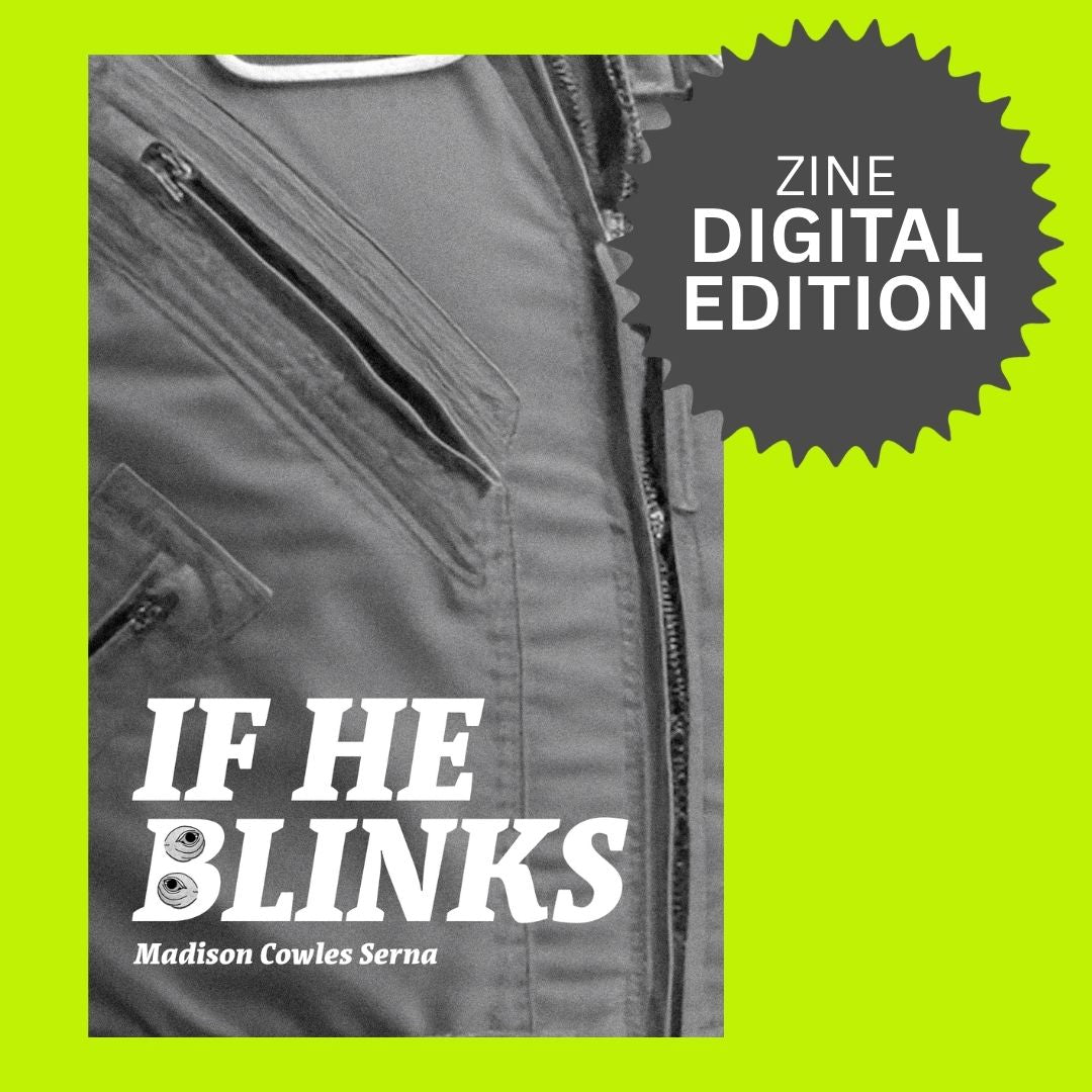 If He Blinks - DIGITAL EDITION